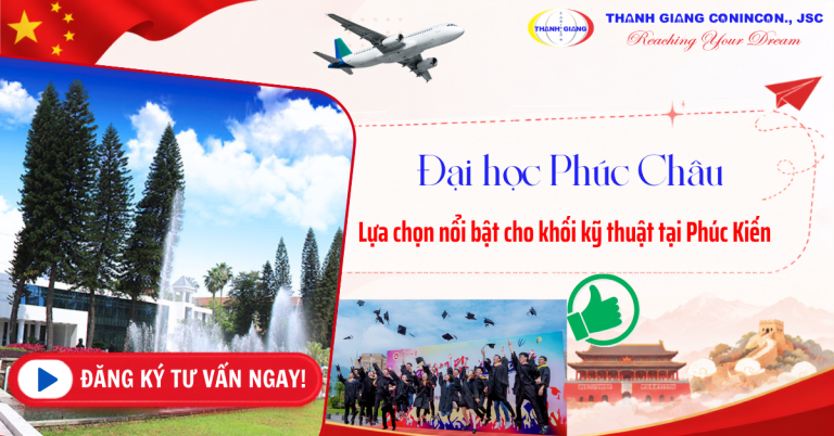 Đại học Phúc Châu – Lựa chọn nổi bật cho khối kỹ thuật tại Phúc Kiến
