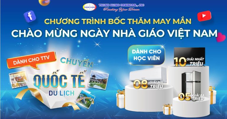ĐÓN CHÀO NGÀY NHÀ GIÁO VỚI CƠN MƯA QUÀ TẶNG: CHƯƠNG TRÌNH BỐC THĂM MAY MẮN 2025 TỪ THANH GIANG