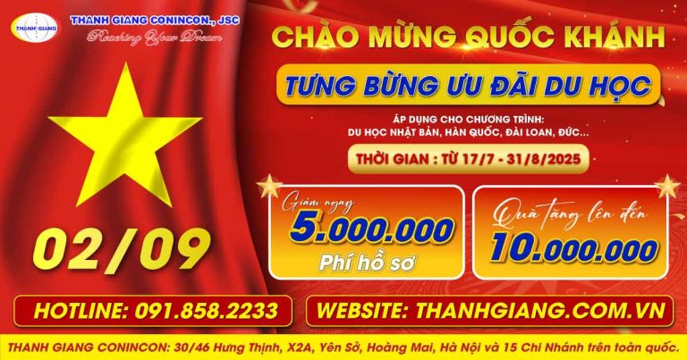 Ưu đãi vàng mừng 80 năm Quốc Khánh – Giảm 5 triệu phí hồ sơ Du học tại Thanh Giang